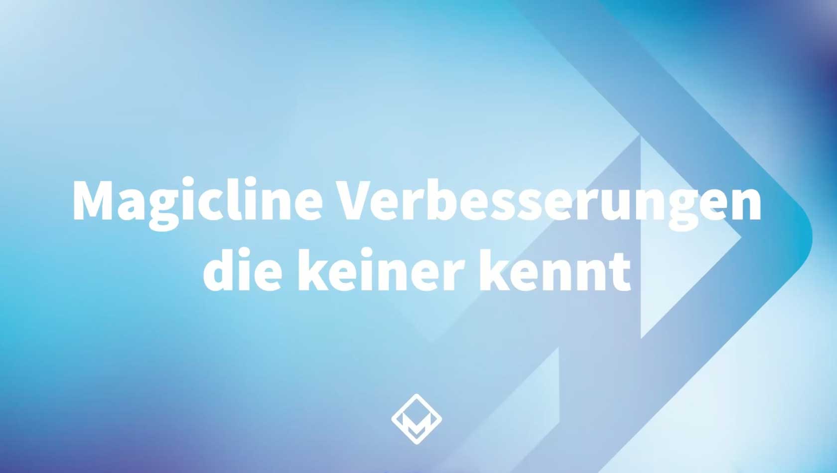 Magicline Verbesserungen, die keiner kennt